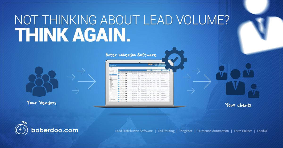 Not Thinking About Lead Volume? Think Again.